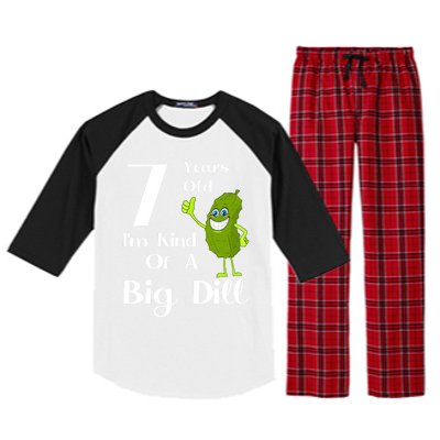 7 Years Old IM Kind Of A Big Dill Gift Raglan Sleeve Pajama Set