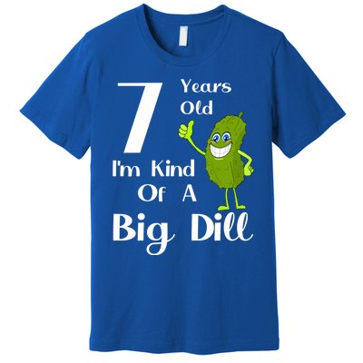 7 Years Old IM Kind Of A Big Dill Gift Premium T-Shirt