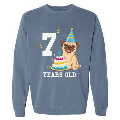 7 Years Old Birthday Pug Dog Lover Party Garment-Dyed Sweatshirt