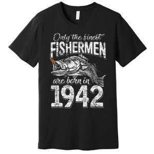 79 Years Old Fisherman Born In 1942 Fisherman 79th Birthday Premium T-Shirt