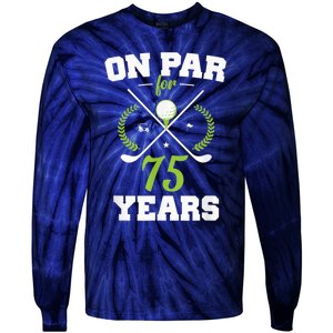 75 Years Old Happy 75th Birthday Present for Golfers Tie-Dye Long Sleeve Shirt