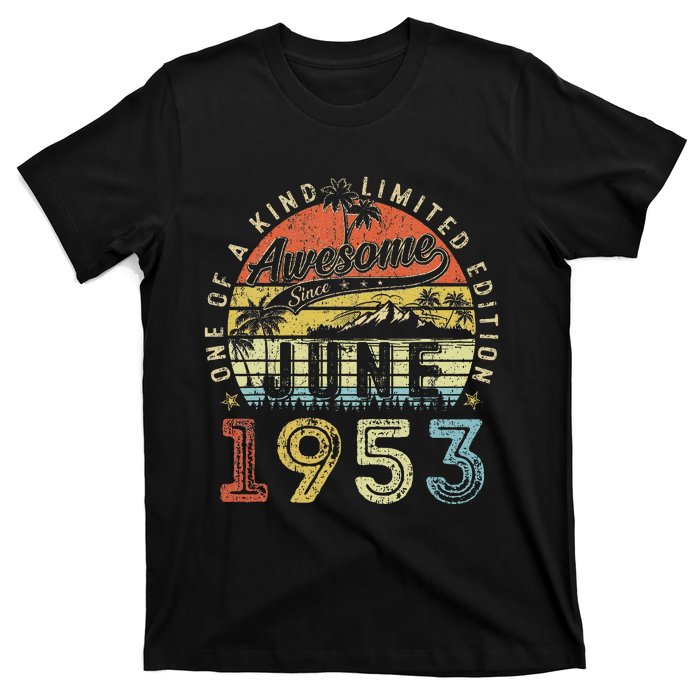 70 Year Old Awesome Since June 1953 70th Birthday T-Shirt