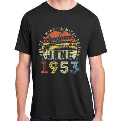 70 Year Old Awesome Since June 1953 70th Birthday Adult ChromaSoft Performance T-Shirt