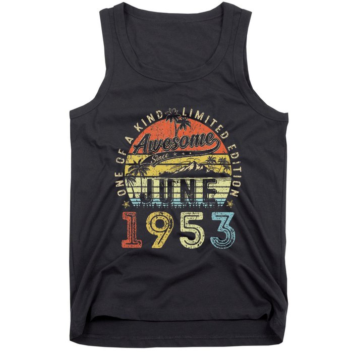 70 Year Old Awesome Since June 1953 70th Birthday Tank Top