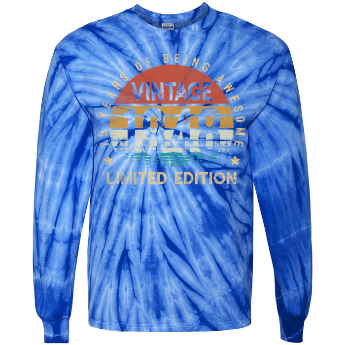 75 Year Old Funny Gift Vintage 1948 Limited Edition 75th Birthday Gift Tie-Dye Long Sleeve Shirt