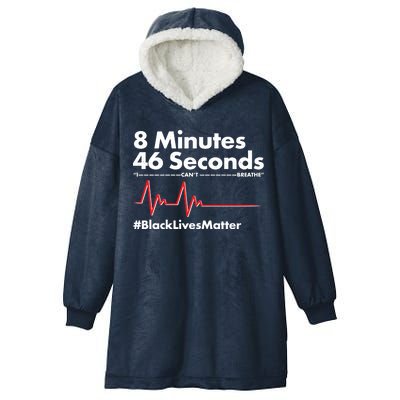 8 Mintues 46 Seconds I Can't Breathe #BLM Hooded Wearable Blanket