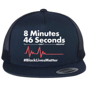 8 Mintues 46 Seconds I Can't Breathe #BLM Flat Bill Trucker Hat