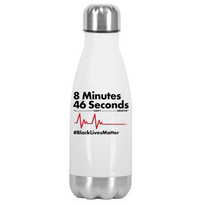 8 Mintues 46 Seconds I Can't Breathe #BLM Stainless Steel Insulated Water Bottle