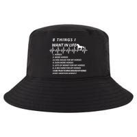 8 Things I Want In Life Horses Funny Cool Comfort Performance Bucket Hat