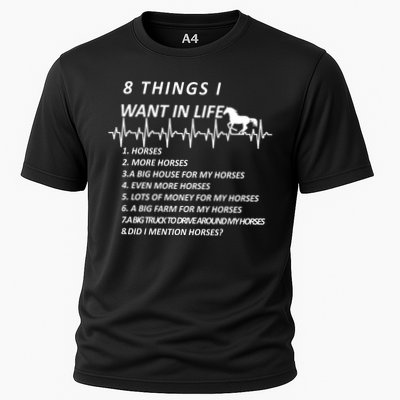 8 Things I Want In Life Horses Funny Performance Shirt
