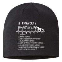 8 Things I Want In Life Horses Funny Sustainable Beanie