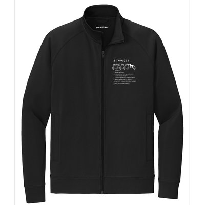 8 Things I Want In Life Horses Funny Stretch Full-Zip Cadet Jacket