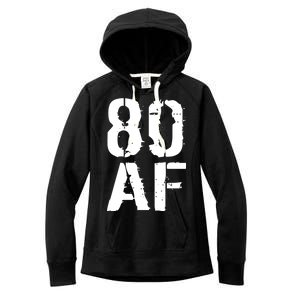 80 AF 80th Birthday Women's Fleece Hoodie