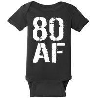 80 AF 80th Birthday Baby Bodysuit