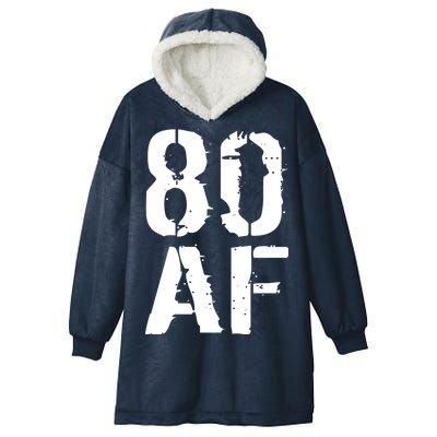 80 AF 80th Birthday Hooded Wearable Blanket