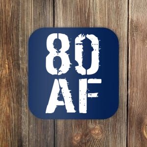 80 AF 80th Birthday Coaster