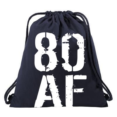 80 AF 80th Birthday Drawstring Bag