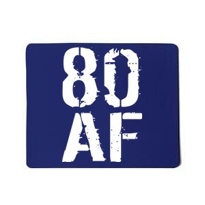 80 AF 80th Birthday Mousepad