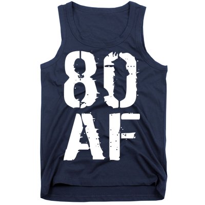 80 AF 80th Birthday Tank Top