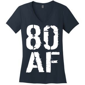 80 AF 80th Birthday Women's V-Neck T-Shirt