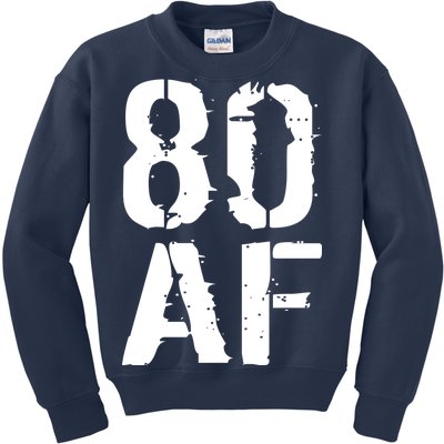 80 AF 80th Birthday Kids Sweatshirt