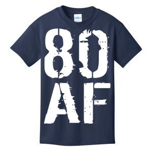 80 AF 80th Birthday Kids T-Shirt