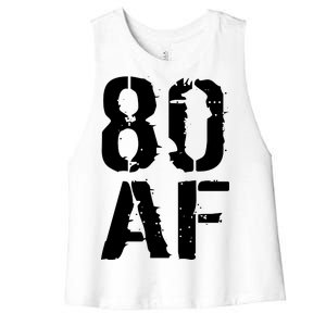 80 AF 80th Birthday Women's Racerback Cropped Tank