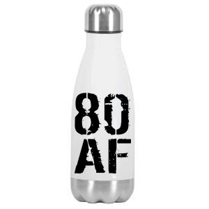 80 AF 80th Birthday Stainless Steel Insulated Water Bottle