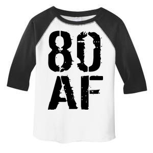 80 AF 80th Birthday Toddler Fine Jersey T-Shirt