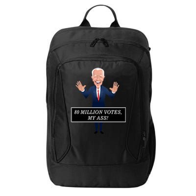 80 Million Votes My Ass City Backpack