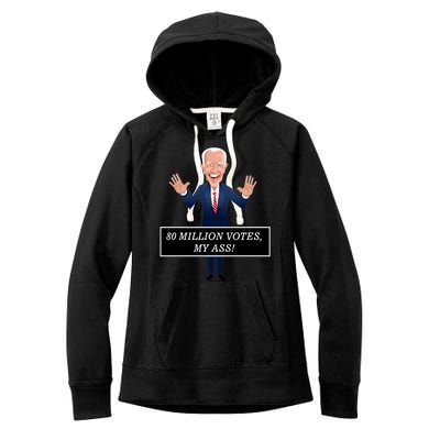 80 Million Votes My Ass Women's Fleece Hoodie