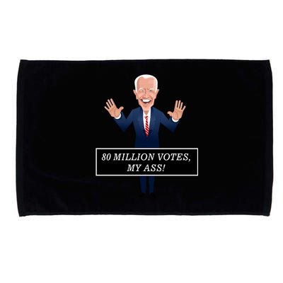 80 Million Votes My Ass Microfiber Hand Towel