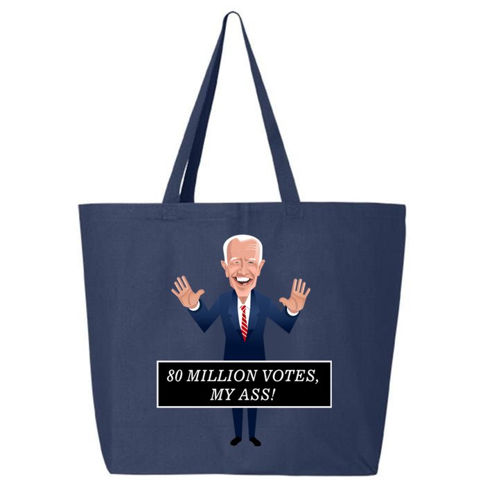 80 Million Votes My Ass 25L Jumbo Tote