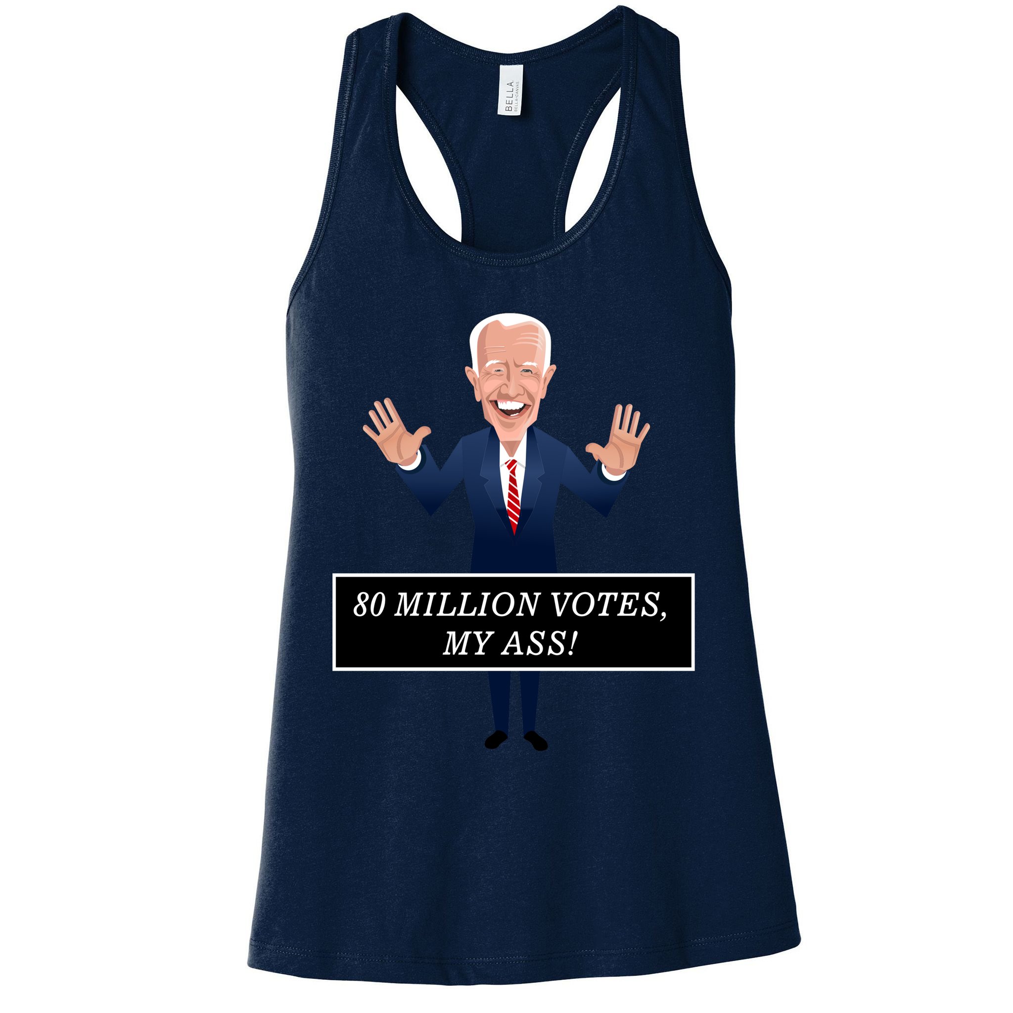 80 Million Votes My Ass Womens Tank Top