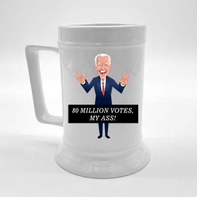 80 Million Votes My Ass Beer Stein