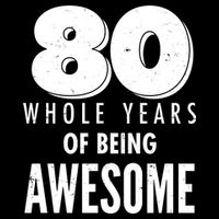 80 Whole Years Of Being Awesome Birthday Impact Tech Backpack