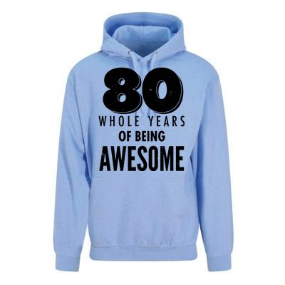 80 Whole Years Of Being Awesome Birthday Unisex Surf Hoodie