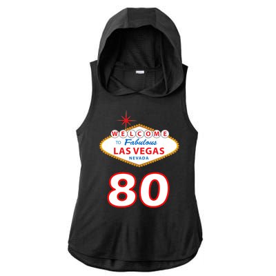 80 Years Old In Vegas - 80th Birthday Ladies PosiCharge Tri-Blend Wicking Draft Hoodie Tank