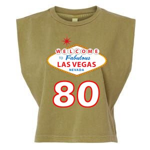 80 Years Old In Vegas - 80th Birthday Garment-Dyed Women's Muscle Tee