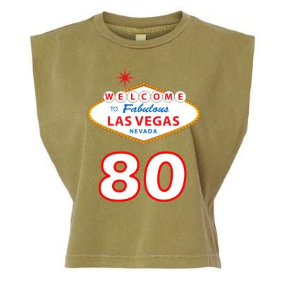 80 Years Old In Vegas - 80th Birthday Garment-Dyed Women's Muscle Tee