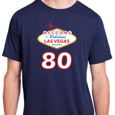 80 Years Old In Vegas - 80th Birthday Adult ChromaSoft Performance T-Shirt