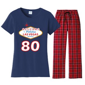 80 Years Old In Vegas - 80th Birthday Women's Flannel Pajama Set