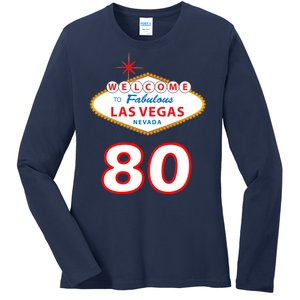 80 Years Old In Vegas - 80th Birthday Ladies Long Sleeve Shirt