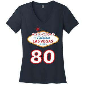 80 Years Old In Vegas - 80th Birthday Women's V-Neck T-Shirt