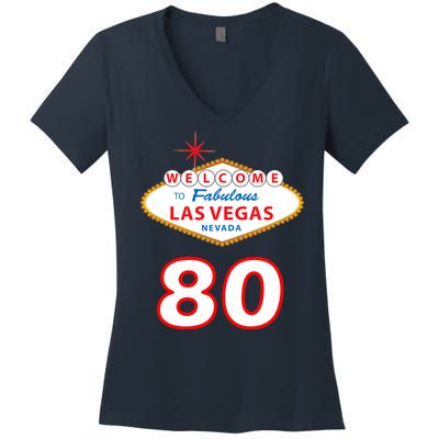 80 Years Old In Vegas - 80th Birthday Women's V-Neck T-Shirt