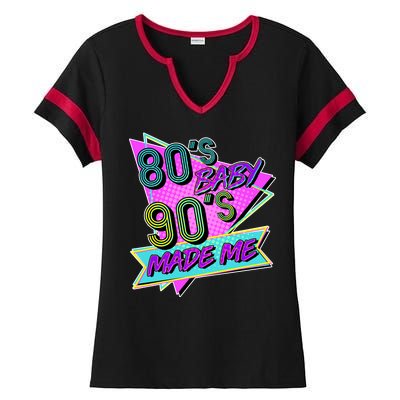 80's Baby 90's Made Me Ladies Halftime Notch Neck Tee