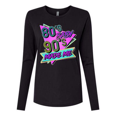 80's Baby 90's Made Me Womens Cotton Relaxed Long Sleeve T-Shirt