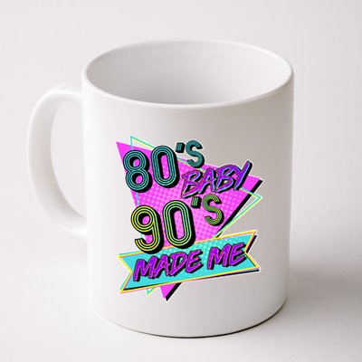 80's Baby 90's Made Me Coffee Mug