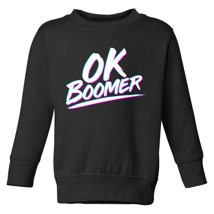 80's Retro Ok Boomer Toddler Sweatshirt