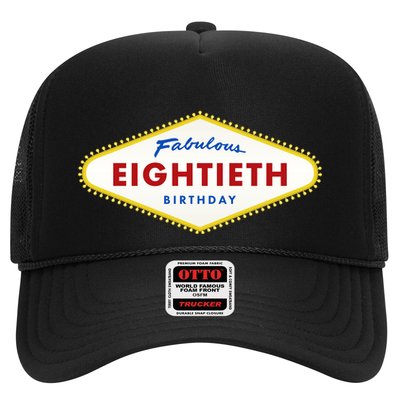 80th Birthday Las Vegas Fabulous Eightieth Trucker Hat